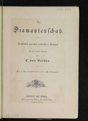 Der Diamantenschatz : Erzählung aus dem malaiischen Archipel für die reifere Jugend
