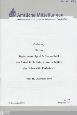 Ordnung für das Department Sport & Gesundheit der Fakultät für Naturwissenschaften an der Universität Paderborn : vom 18. Dezember 2003