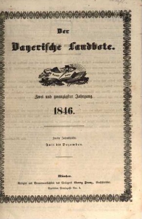 Der Bayerische Landbote. 1846 = Jg. 22, 2 = Juli - Dez