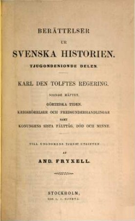 Berättelser ur Svenska historien : Till ungdomens tjenst utgifven af And. Fryxell; fortsatta af Otto Sjägren, 29