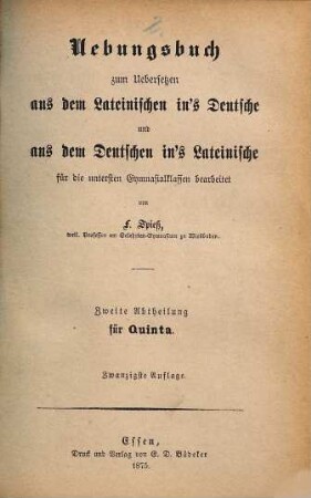 Uebungsbuch zum Uebersetzen aus dem Lateinischen in's Deutsche und aus dem Deutschen in's Lateinische : für die untersten Gymnasialklassen, 2. Für Quinta
