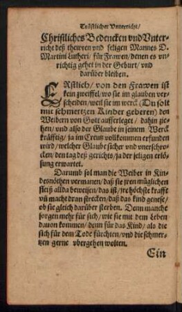 Christliche Bedencken und Unterricht deß theuren und seligen Mannes D. Martini Lutheri ...
