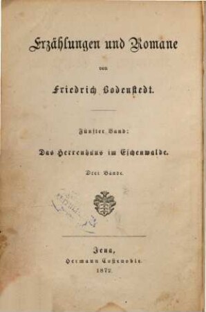 Erzählungen und Romane, 5