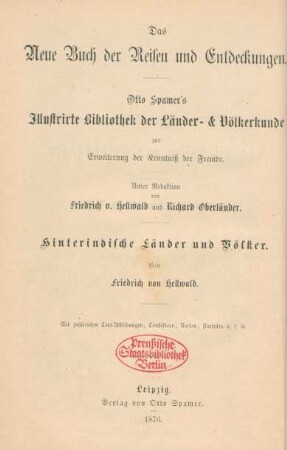 Hinterindische Länder und Völker : Reisen in den Flußgebieten des Irawaddy und Mekong; in Annam, Kambodscha und Siam