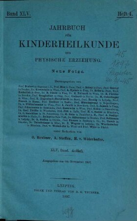 Jahrbuch für Kinderheilkunde und physische Erziehung. 45. 1897
