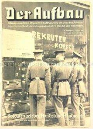 Wochenzeitschrift der Deutschen Arbeitsfront "Der Aufbau" u.a. zur Eröffnung der Reichsarbeitskammer