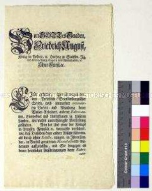 Mandat von Friedrich August I. Kurfürst von Sachsen gegen die Abwanderung von Textilarbeitern und -fachleuten nach Preußen
