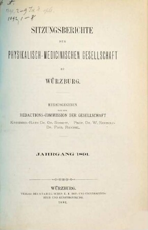 Sitzungs-Berichte der Physikalisch-Medizinischen Gesellschaft zu Würzburg. 1891