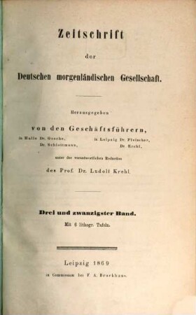 Zeitschrift der Deutschen Morgenländischen Gesellschaft : ZDMG. 23, 23. 1869