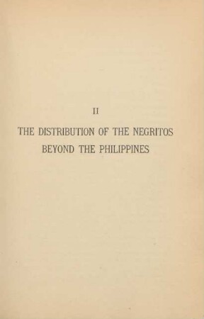II. The distribution of the negritos beyond the Philippines