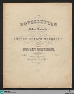 4: Novelletten für das Pianoforte : op. 21
