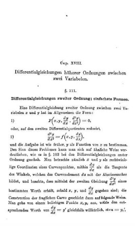 Cap. XVIII. Differentialgleichungen höherer Ordnungen zwischen zwei Variabelen.