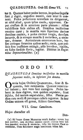 Ordo IV. Quadrupeda Dentibus incisoribus in maxilla superiore nullis, in inferiore sex donata