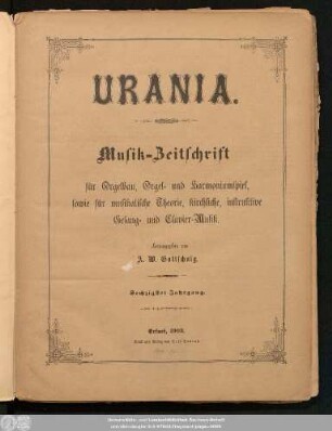 60.1903: Urania : Musik-Zeitschrift für Orgelbau, Orgel- und Harmoniumspiel ; Organ für Orgelbauer, Organisten, Kantoren und Freunde der Tonkunst