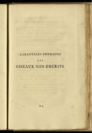 CARACTERES PHYSIQUES DES OISEAUX NON-DECRITS.