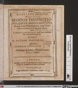 Disputatio Secunda Metaphysica Modus Distinctionis, Qui Ex Modis Unitatis fluunt, cum Philosophico, atq[ue] Theologico eorundem usu, atque abusu declarans
