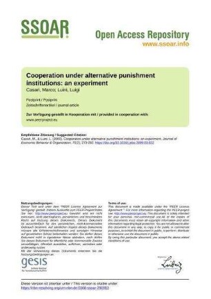 Cooperation under alternative punishment institutions: an experiment