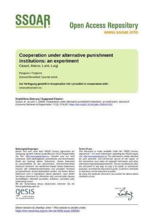 Cooperation under alternative punishment institutions: an experiment