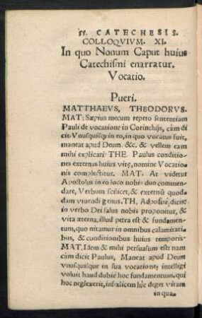 Colloquium. XI. In quo Nonum Caput huius Catechismi enarratur. Vocatio.
