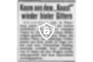Kaum aus dem "Knast" wieder hinter Gittern