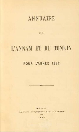 1887: Annuaire de l'Annam et du Tonkin pour l'année