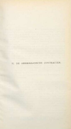 II. De amerikaansche contracten