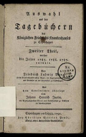 T. 2: Auswahl aus den Tagebüchern des Königlichen Friedrichs-Krankenhauses zu Copenhagen. Zweiter Theil