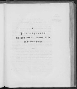 V. Prolongation des Zuschusses der Staats-Casse an die Petri-Kirche.