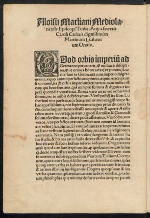 Aloisii Marliani Mediolanensis Episcopi Tudae. Atque a secretis Caroli Caesaris dignissimi in Martinum Lutherium Oratio.