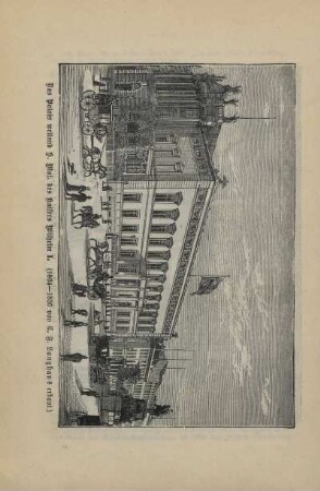 Das Palais weiland S. Maj. des Kaisers Wilhelm I. ...