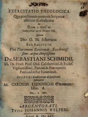 Exercitatio theol. qua potissimum potentia Scripturae asseritur et vindicatur ex Rom. I,16