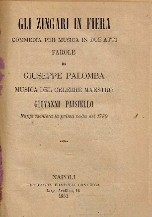 Gli zingari in fiera : commedia per musica in due atti