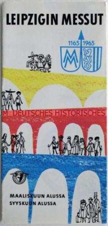 Informationsschrift des Messeamtes zur Jubiläumsmesse "800 Jahre Leipziger Messe" (finnisch)
