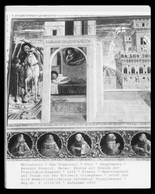 Franziskuslegende — Kapelle — Feuerprobe vor dem Sultan, Vertreibung der Dämonen aus Arezzo, Mantelspende, Traum des Franziskus vom Himmlischen Palast