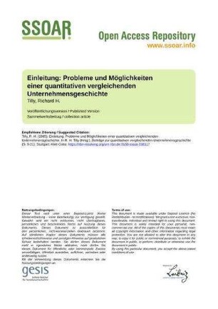 Einleitung: Probleme und Möglichkeiten einer quantitativen vergleichenden Unternehmensgeschichte