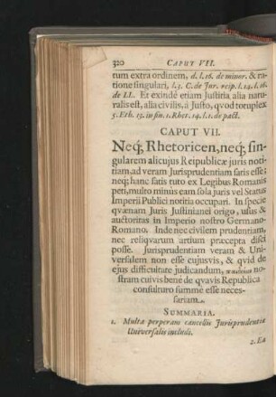 Caput VII. Neque Rhetoricen, neque singularem alicuius Reipuiblicae iuris notitiam ...