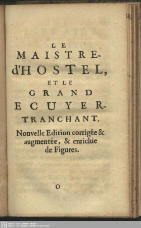 Le maistre d'Hostel, et le grand ecuyer tranchant