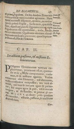 Cap. II. De actione, paßione, & mistione Elementorum