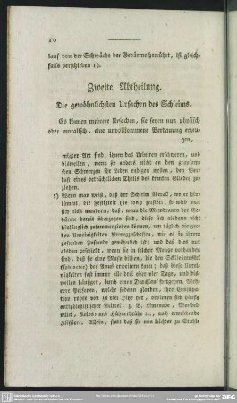 Zweite Abtheilung. Die gewöhnlichsten Ursachen des Schleims