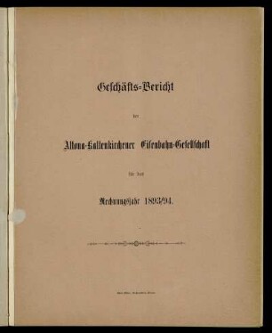 1893/94: Geschäftsbericht der Altona-Kaltenkirchener Eisenbahn-Gesellschaft