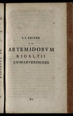 J. J. Reiske Ad Artemidorum Rigaltii Animadversiones