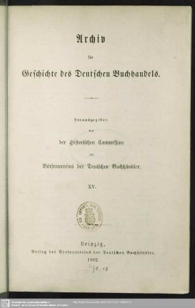 15.1892: Archiv für Geschichte des deutschen Buchhandels