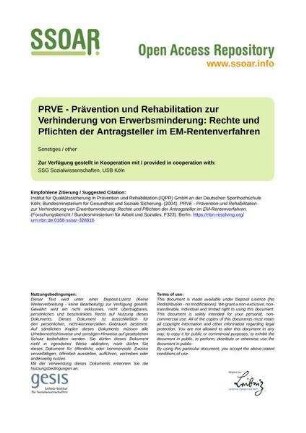 PRVE - Prävention und Rehabilitation zur Verhinderung von Erwerbsminderung: Rechte und Pflichten der Antragsteller im EM-Rentenverfahren