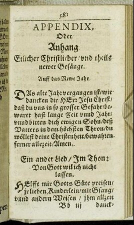 Appendix, Oder Anhang Etlicher Christlicher/ und theils newer Gesänge.