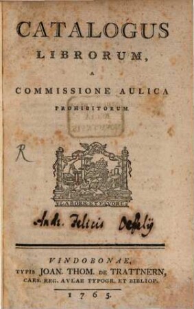 Catalogus Librorum per Quinquenium à Commissione aulica prohibitorum
