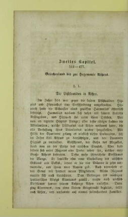 Zweites Kapitel. 514 - 477. Griechenland bis zur Hegemonie Athens