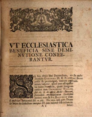 Dissertatio inavgvralis jvridica ad tit. decretalium vt ecclesiastica beneficia sine deminvtione conferantvr : = Vel Von Vergebung der geistlichen Aempter ohne Vermindrung