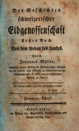 Der Geschichten schweizerischer Eidgenossenschaft ... Buch, 2. Von dem Anbau des Landes