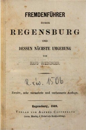 Fremdenführer durch Regensburg und dessen nächste Umgebung