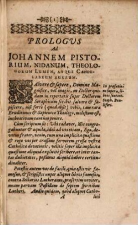 Mus Exenteratus, Hoc est, Tractatus valde magistralis, super quaestione quadam Theologicali, spinosa, & multum subtili, ut intus : Scriptvs Pro Redimenda Vexa, Ad Magnificum, Scientificum, ... virum, Johannem Pistorium Nidanum, Theologum sicut abyssi maris profundum